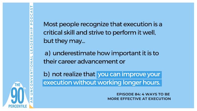 90th Percentile Execution leadership