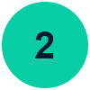 Teal circular badge with the number 2, indicating step 2 in a sequence
