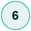 Round badge with a teal border displaying the number 6 and a light background surface